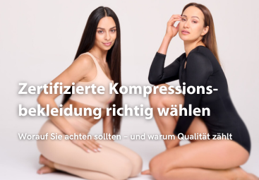 Zertifizierte Kompressionsbekleidung richtig wählen